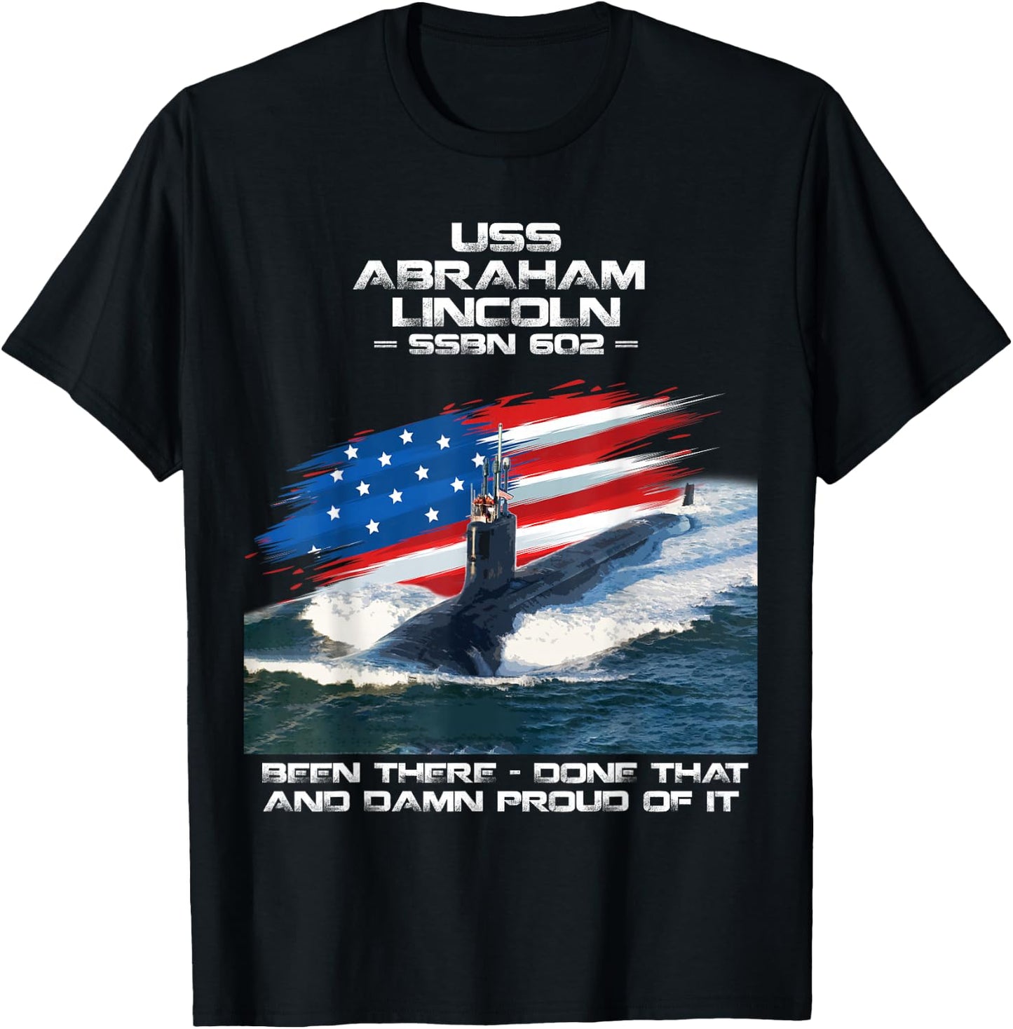 USS Abraham Lincoln SSBN-602 American Flag Submarine Veteran T-Shirt - T-Shirt | Black