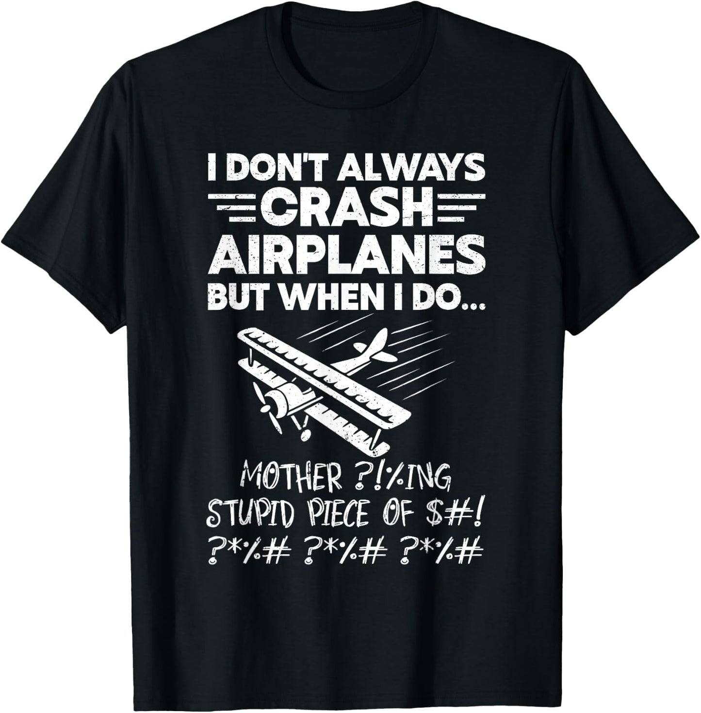 Model Airplane Crash Aviation Funny RC Plane Pilot T-Shirt - T-Shirt | Black