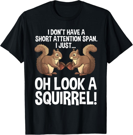 Funny ADHD Squirrel Design Women Chipmunk Pet Lovers T-Shirt - T-Shirt | Black