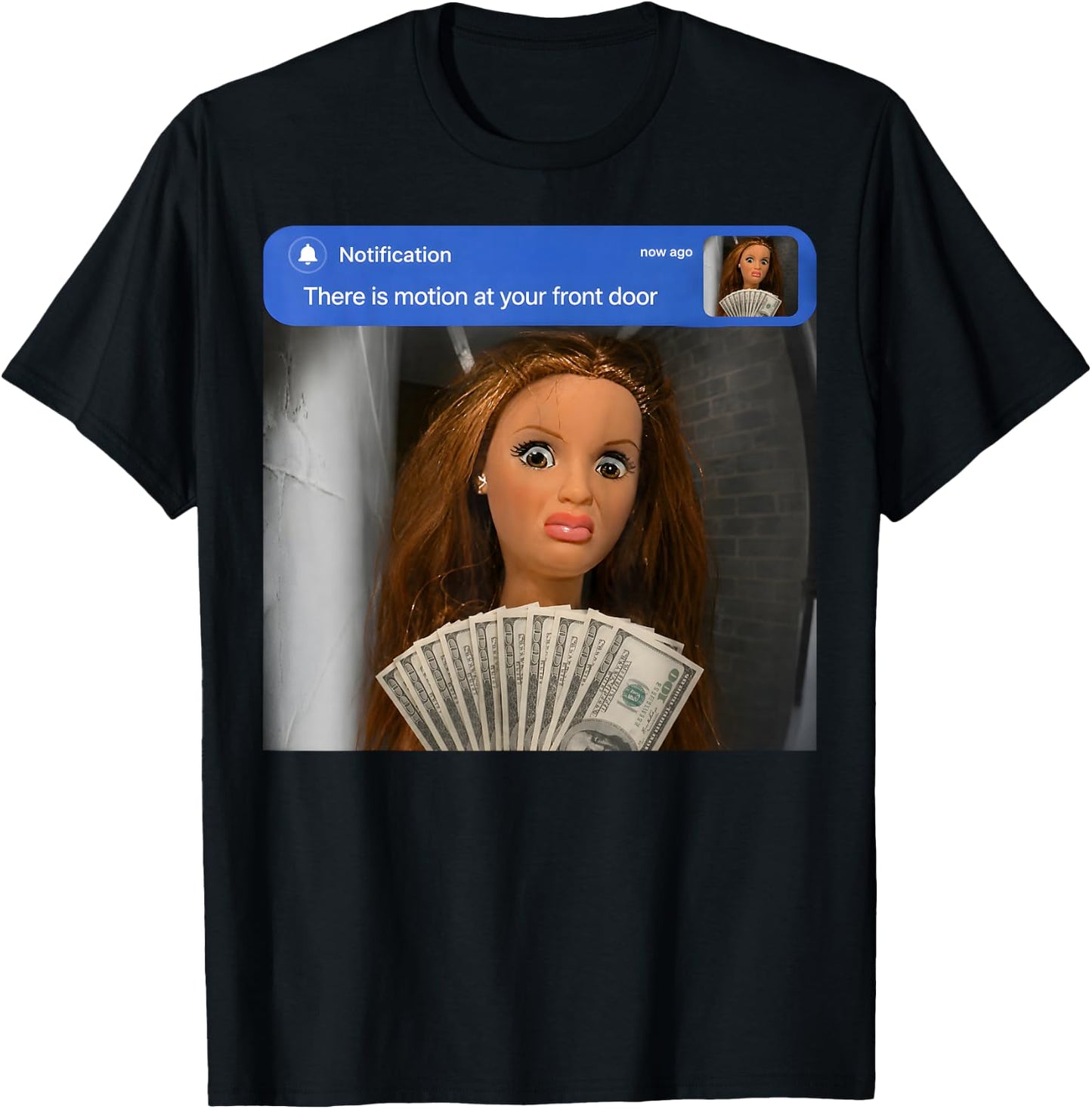 There is Motion At Your Front Door Doll Meme Gift T-Shirt - T-Shirt | Black