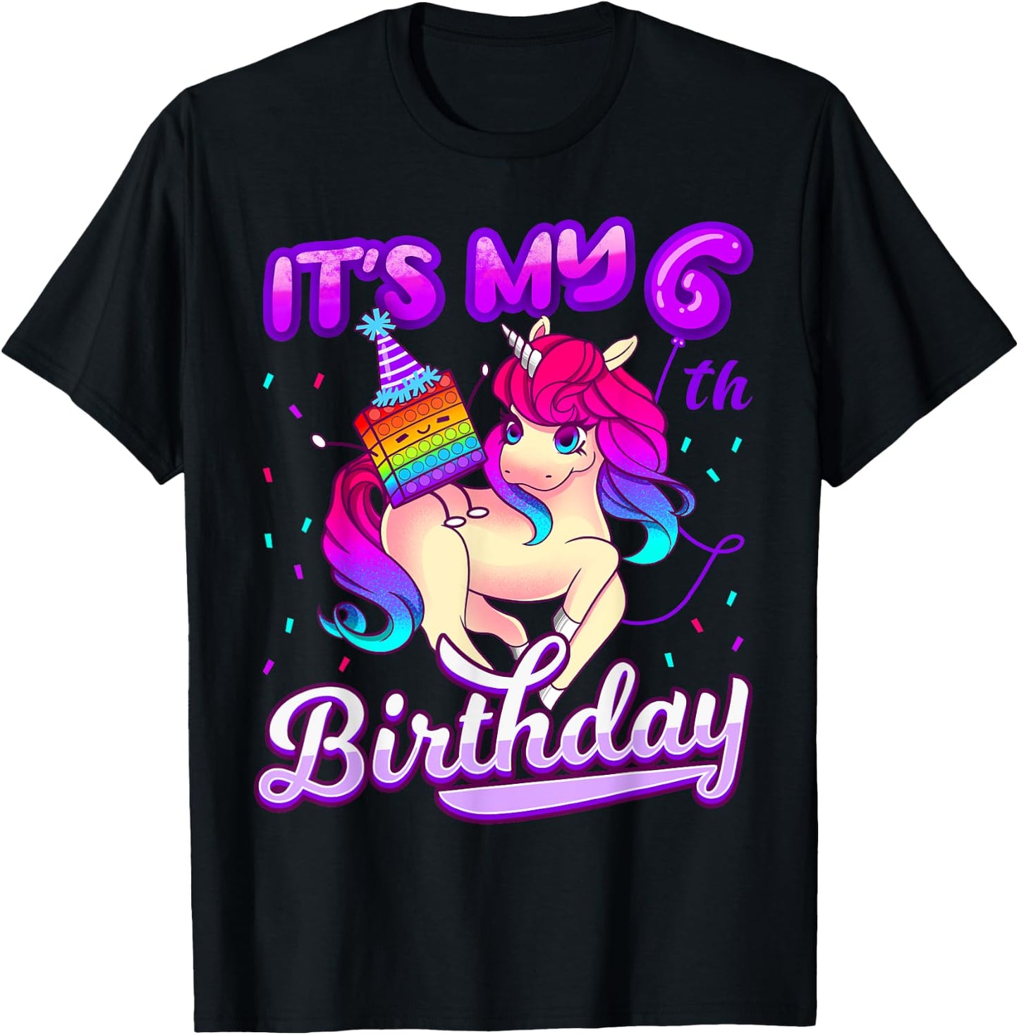 Birthday Girl 6 year old, it's my 6th Birthday, Unicorn T-Shirt - T-Shirt | Black