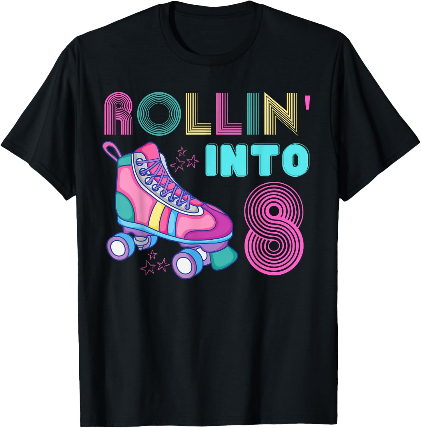 Rolling Into 8 Birthday Party Roller Skating Cute Girl Skate T-Shirt - T-Shirt | Black