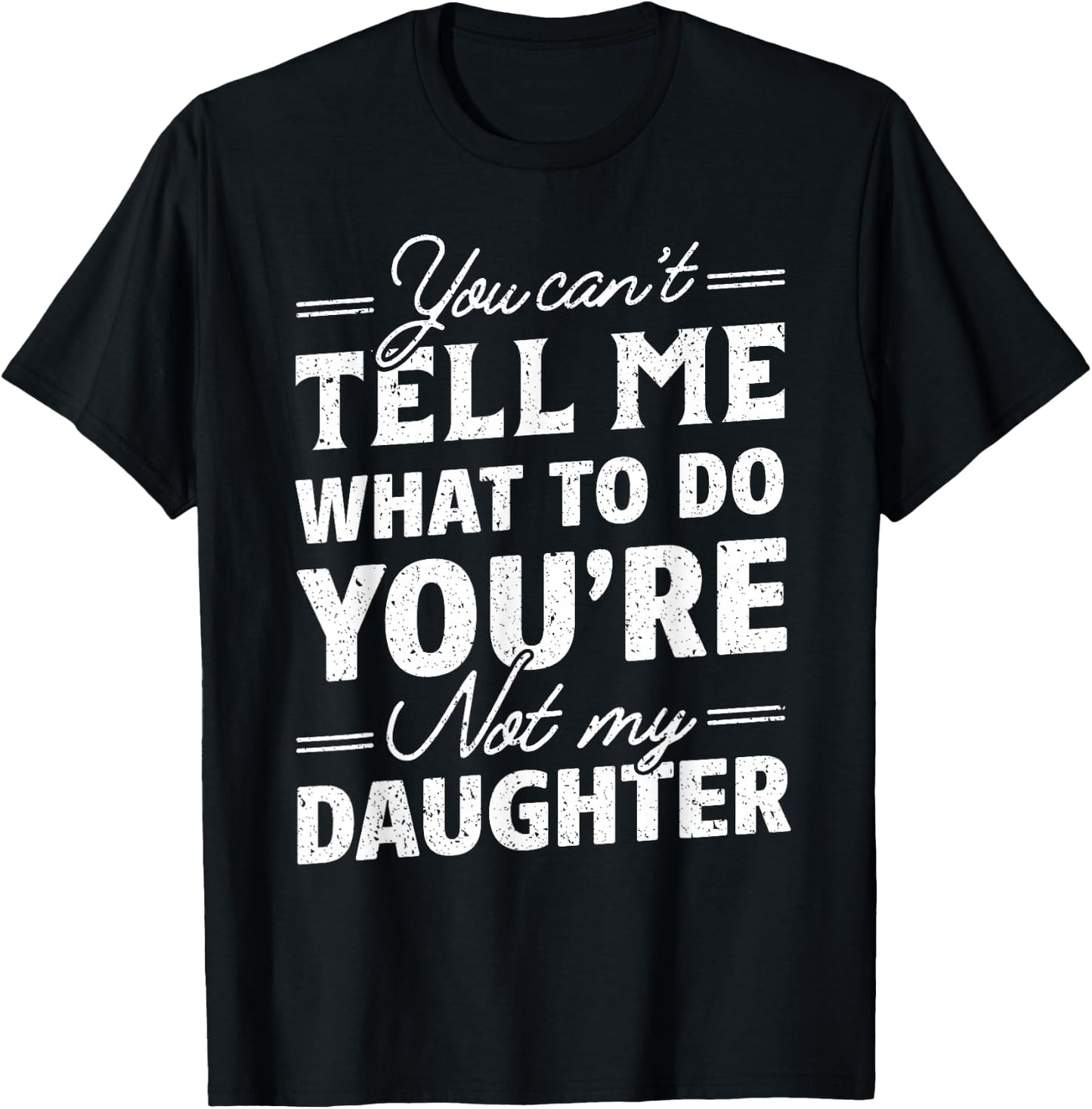 Funny Father's Day Dad Gifts From Daughter Daddy T-Shirt - T-Shirt | Black