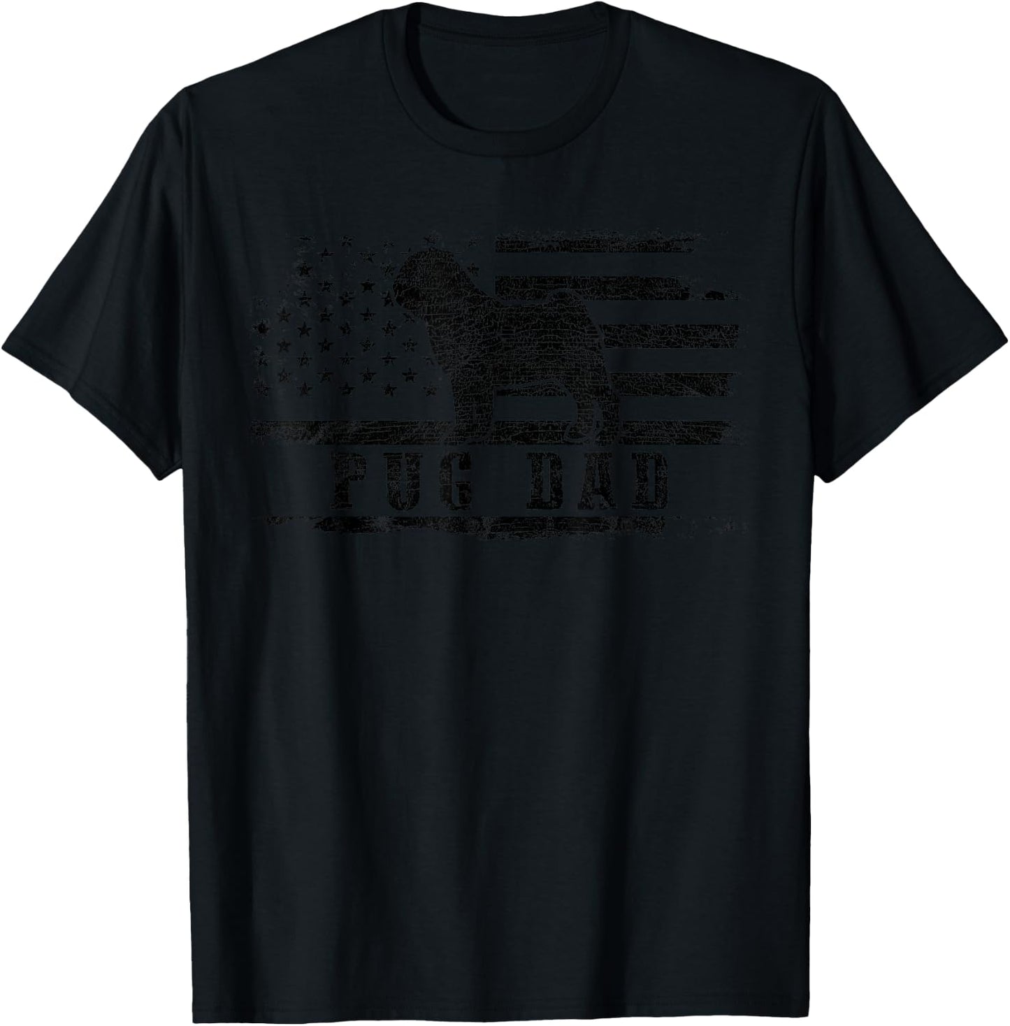 Pug Dad Distressed American Flag Patriotic Dog T-Shirt - T-Shirt | Black