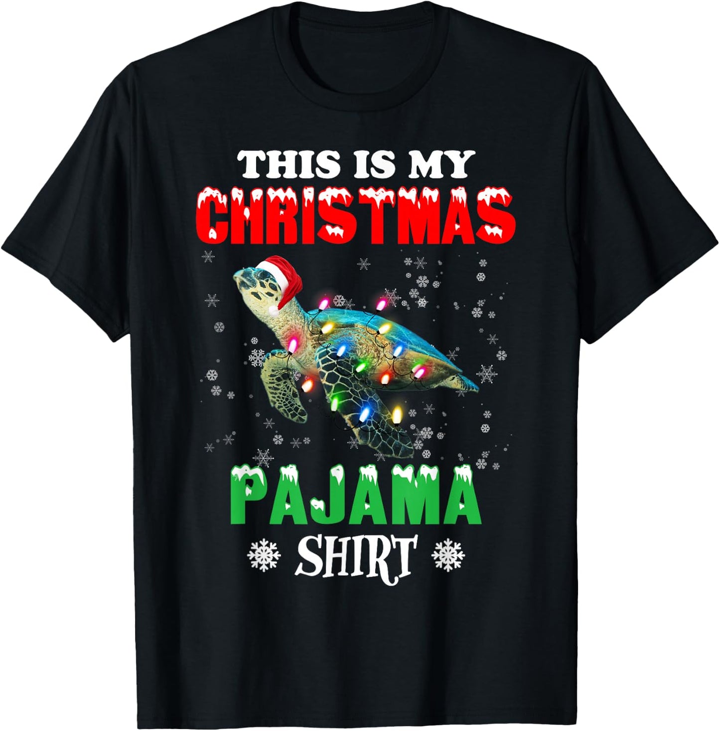 This is My Christmas Pajama Shirt Sea Turtle Christmas T-Shirt - T-Shirt | Black