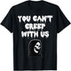 Scary Halloween You cant creep with us T-Shirt - T-Shirt | Black
