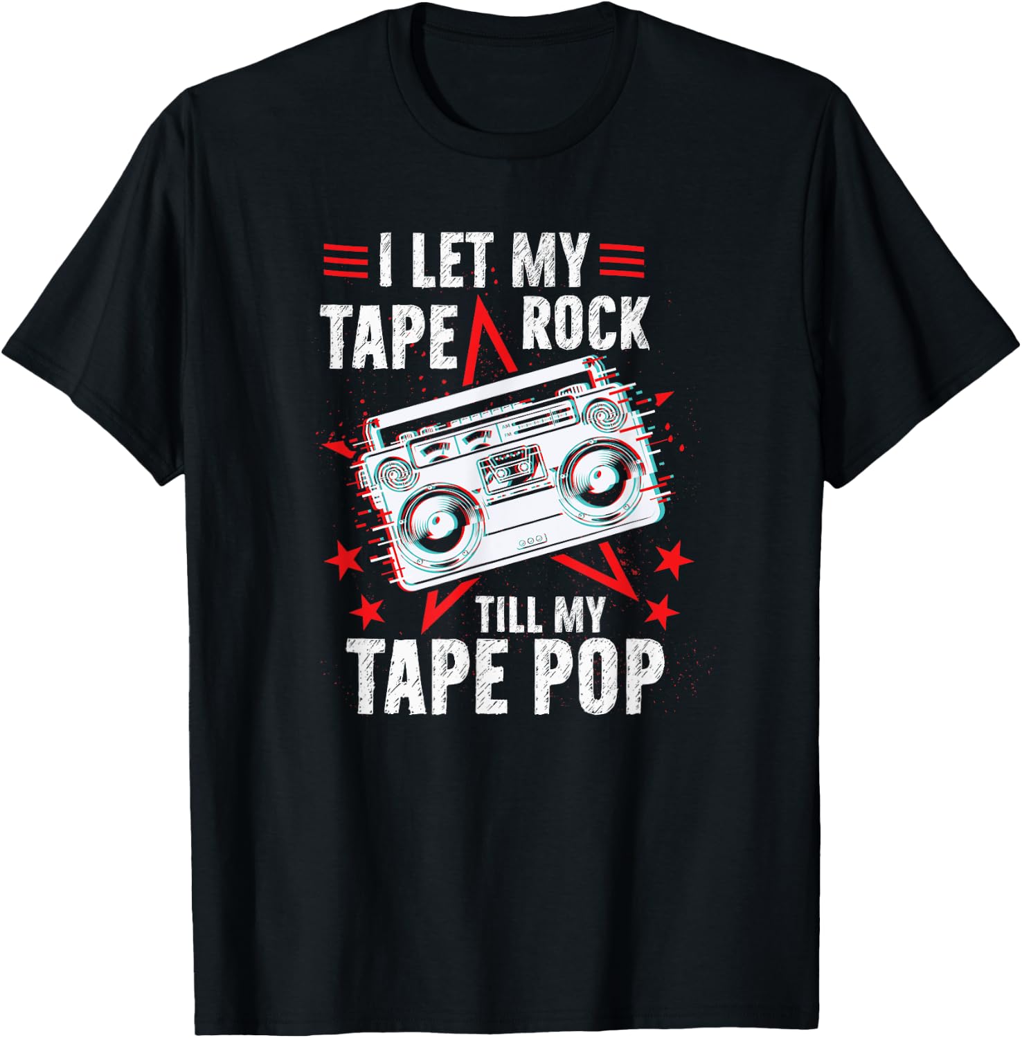 Vintage Retro I Let My Tape Rock Till My Tape Pop Music T-Shirt - T-Shirt | Black
