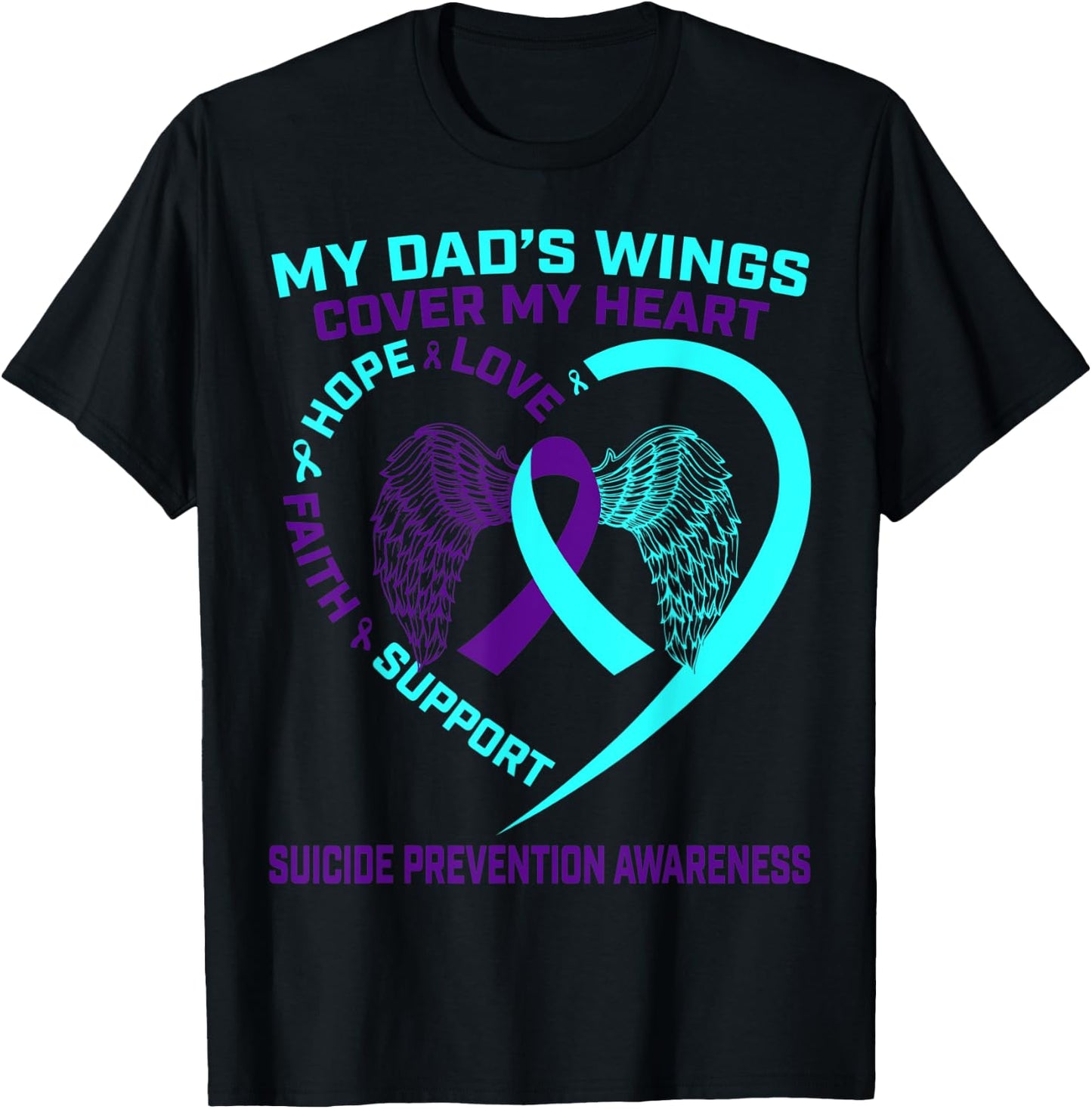 Teal Purple Suicide Prevention Awareness Dad Father Wings T-Shirt - T-Shirt | Black