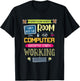 Funny How When I Walk Into The Room The Computer Suddenly T-Shirt - T-Shirt | Black