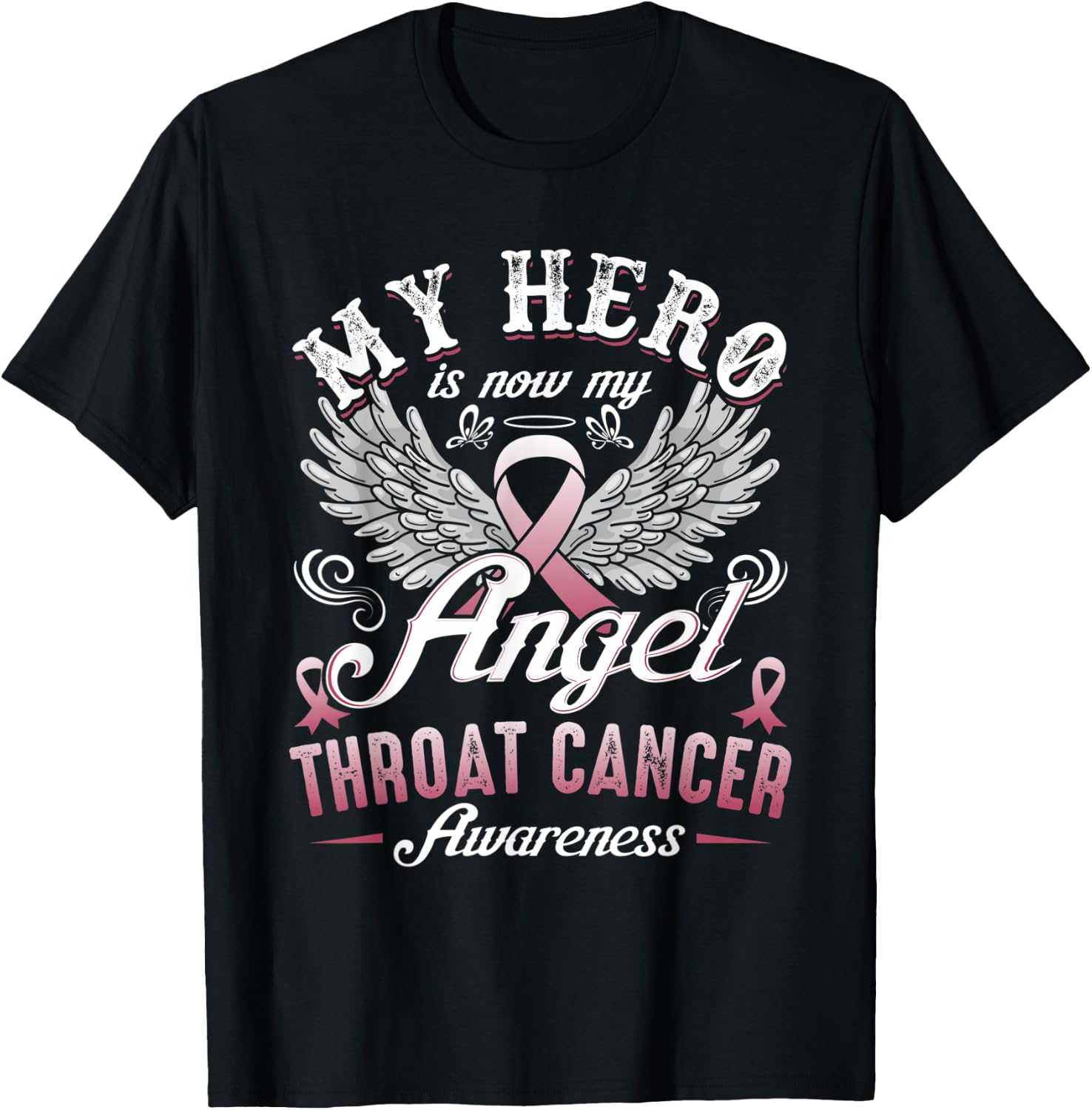 My Hero Is Now My Angel Throat Cancer Awareness T-Shirt - T-Shirt | Black