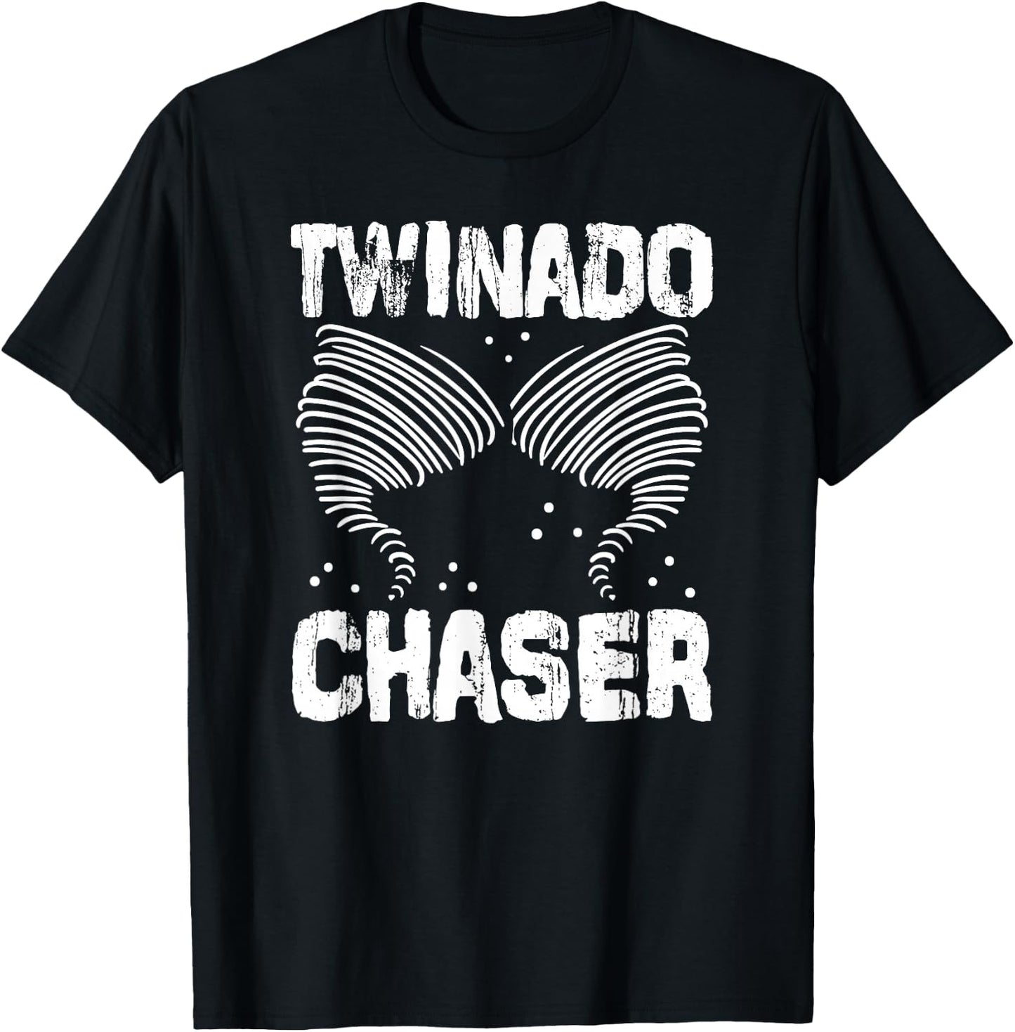 Twinado Chaser Funny Mom Dad Twin Parents T-Shirt - T-Shirt | Black
