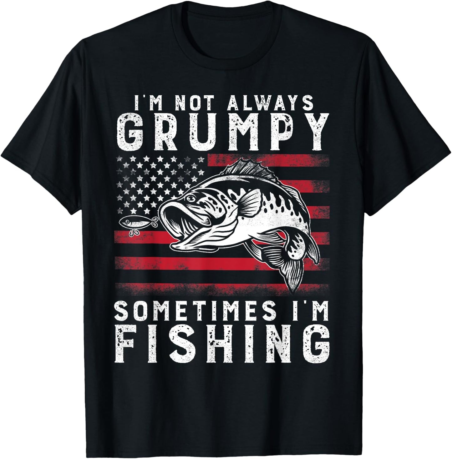 I'm Not Always Grumpy Sometimes I'm Fishing Vintage USA Flag T-Shirt - T-Shirt | Black