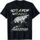 Not A Dog Not A Cat Just Awesome Hyena T-Shirt - T-Shirt | Black