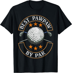 Best Pawpaw By Par Golf Lover Sports Fathers Day Gifts T-Shirt - T-Shirt | Black