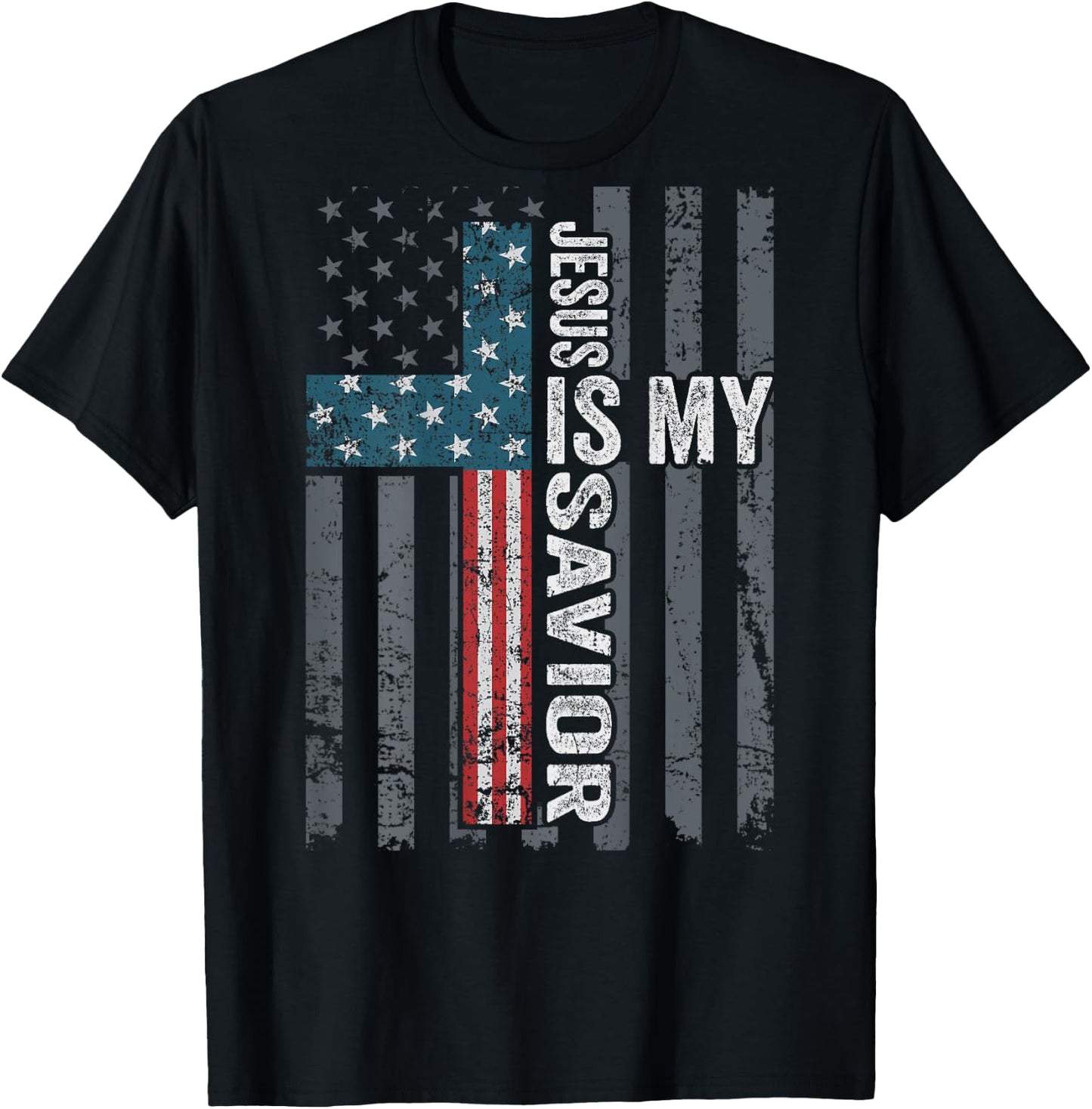 Jesus Is My Savior, Patriotic Christian Faith Cross ON BACK Women Kids Men T-Shirt - T-Shirt | Black