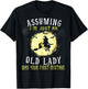 Assuming I'm Just An Old Lady Was Your First Mistake Witch T-Shirt - T-Shirt | Black