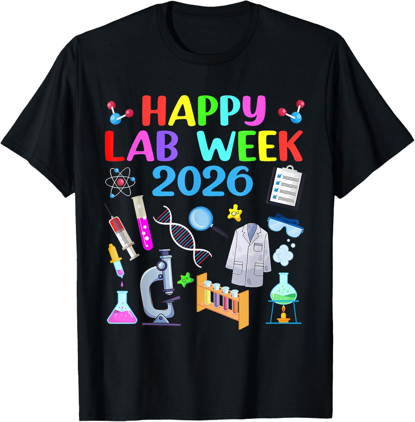 Happy Lab Week 2026 Lab Technician Medical Laboratory T-Shirt - T-Shirt | Black
