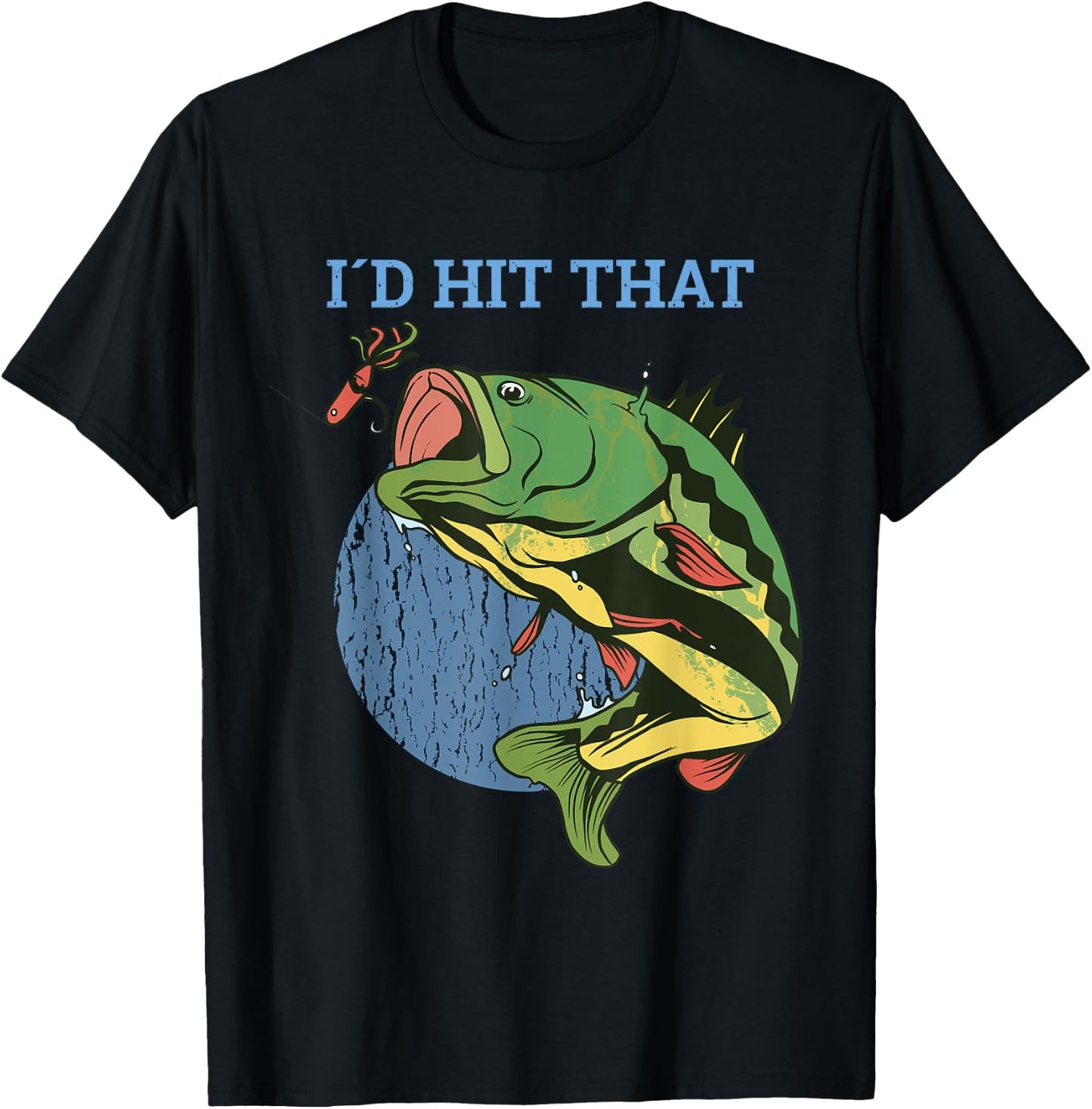 I'd Hit That Shirt I Fish Funny Fishing T-Shirt - T-Shirt | Black