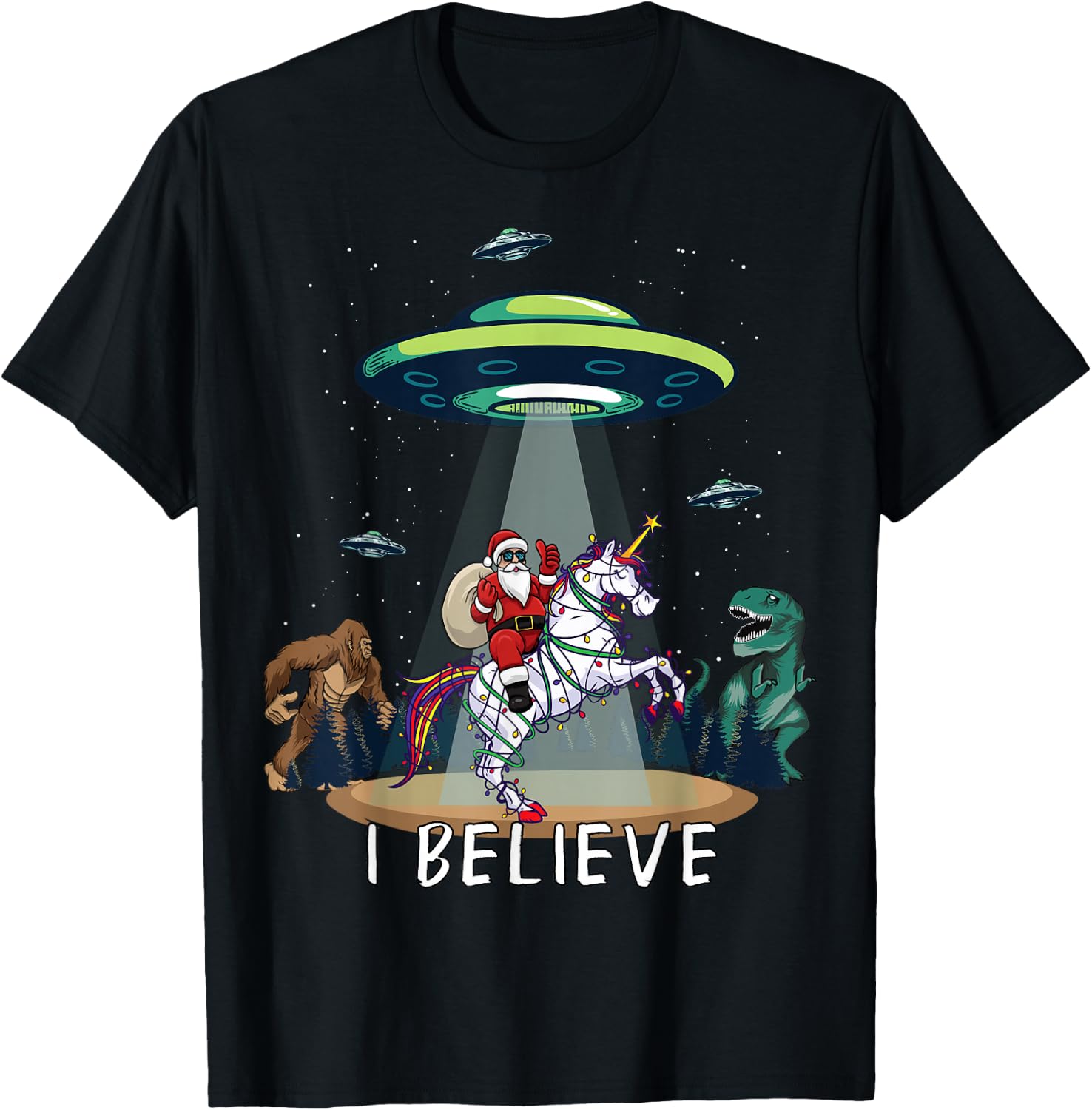Believe Bigfoot Dinosaur Alien UFO Santa Riding On Unicorn T-Shirt - T-Shirt | Black