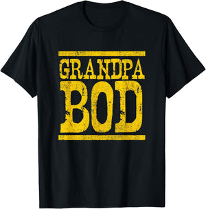 Grandpa Bod, Weightlifter Funny Gag Exercise Gym T-Shirt - T-Shirt | Black