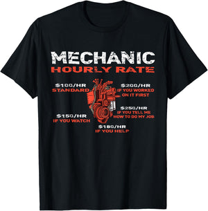 Funny Mechanic Hourly Rate Labor Rates T-Shirt - T-Shirt | Black