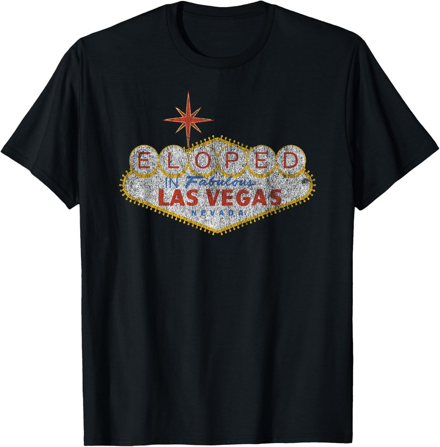 Matching Las Vegas Eloped Elopement Wedding For Couples T-Shirt - T-Shirt | Black
