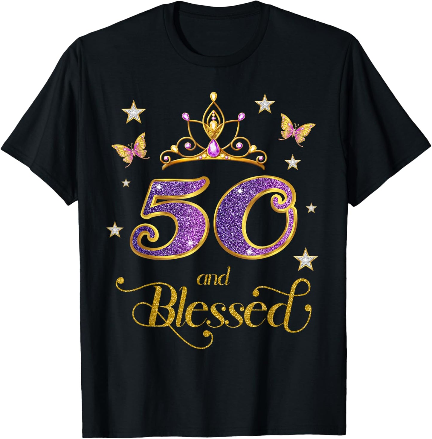 50 and Blessed 50 Years Old Birthday 50th Birthday T-Shirt - T-Shirt | Black