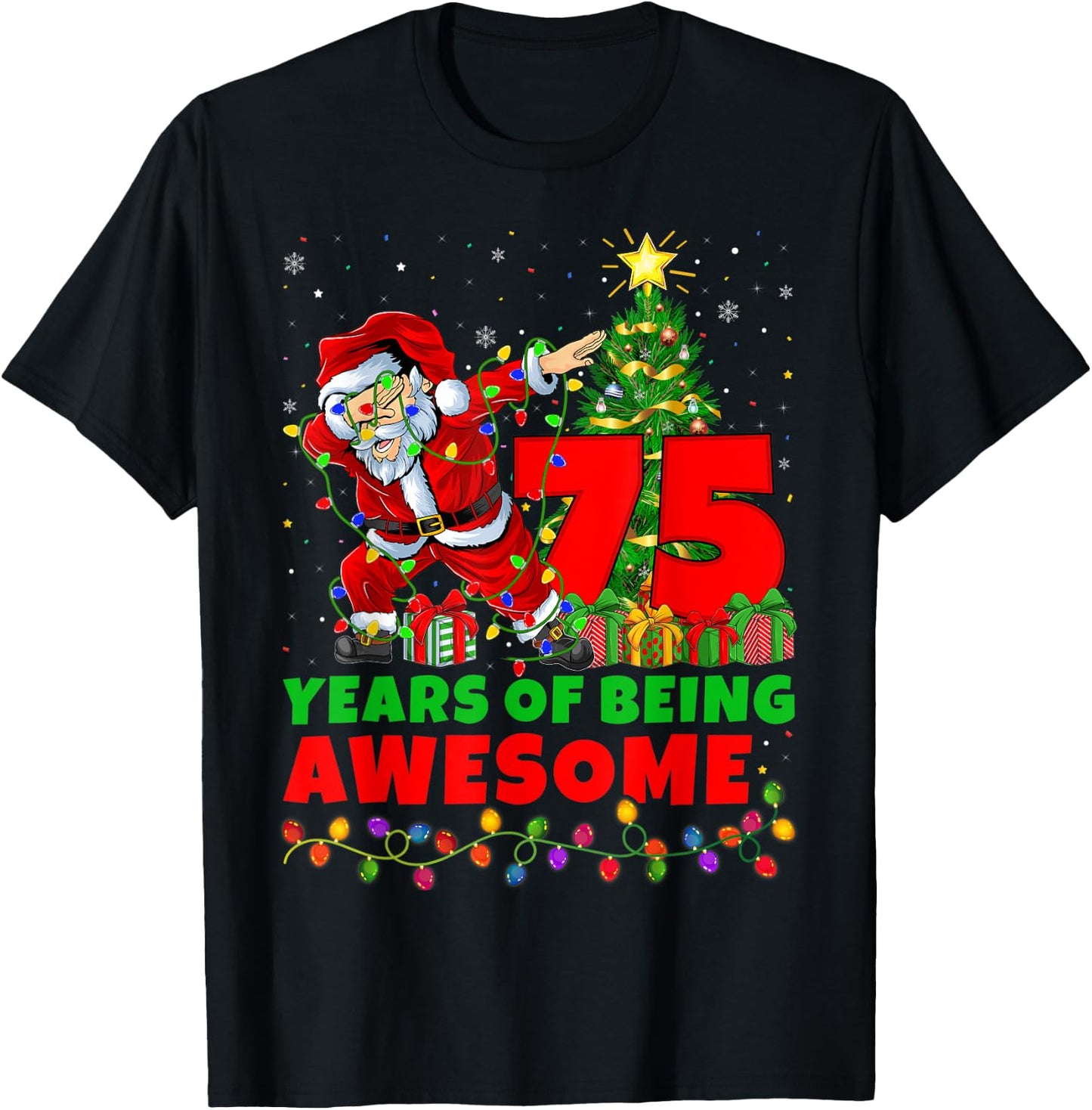 75 Years Of Being Awesome Santa 75th Birthday Christmas T-Shirt - T-Shirt | Black