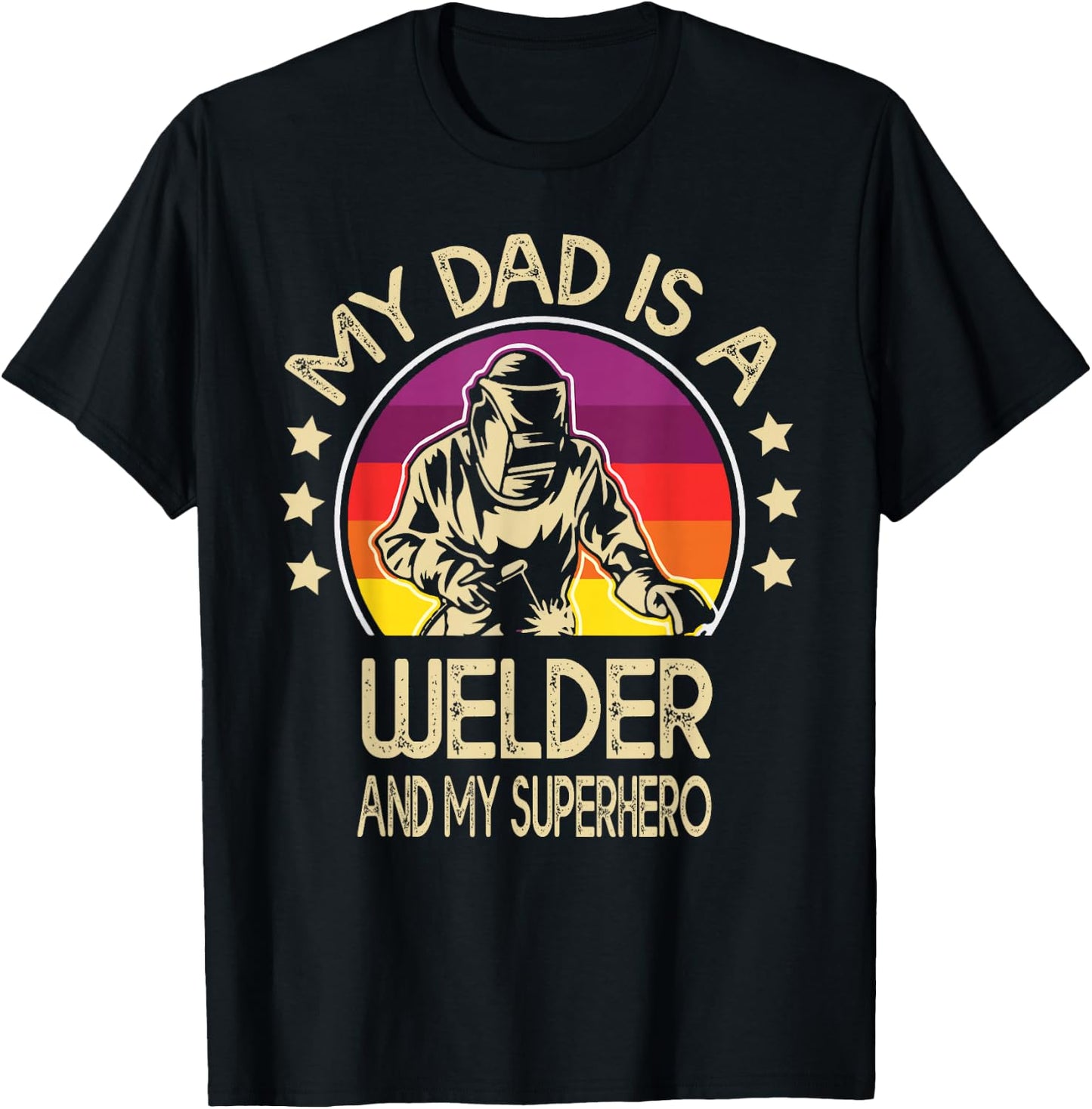 My Dad Is A Welder Son Daughter Welding Weld Kids Boys Girls T-Shirt - T-Shirt | Black