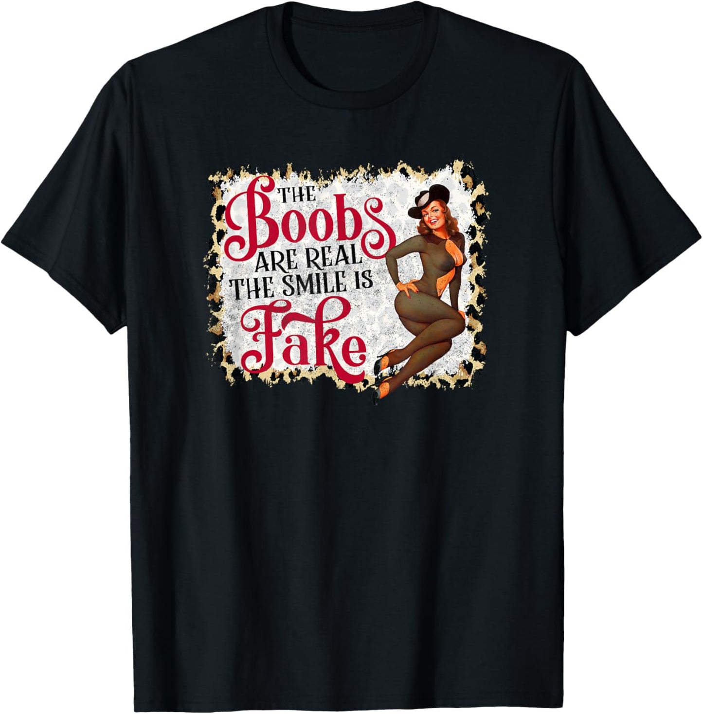 Sassy girl The boobs are real the smile is fake T-Shirt - T-Shirt | Black