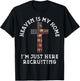 Heaven Is My Home Im Just Here Recruiting Funny Christian T-Shirt - T-Shirt | Black