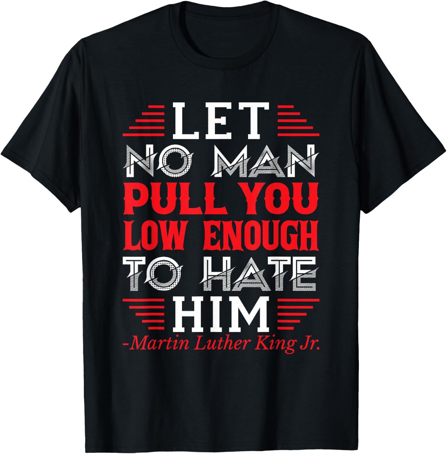 Martin Luther King Jr. T-Shirt - T-Shirt | Black