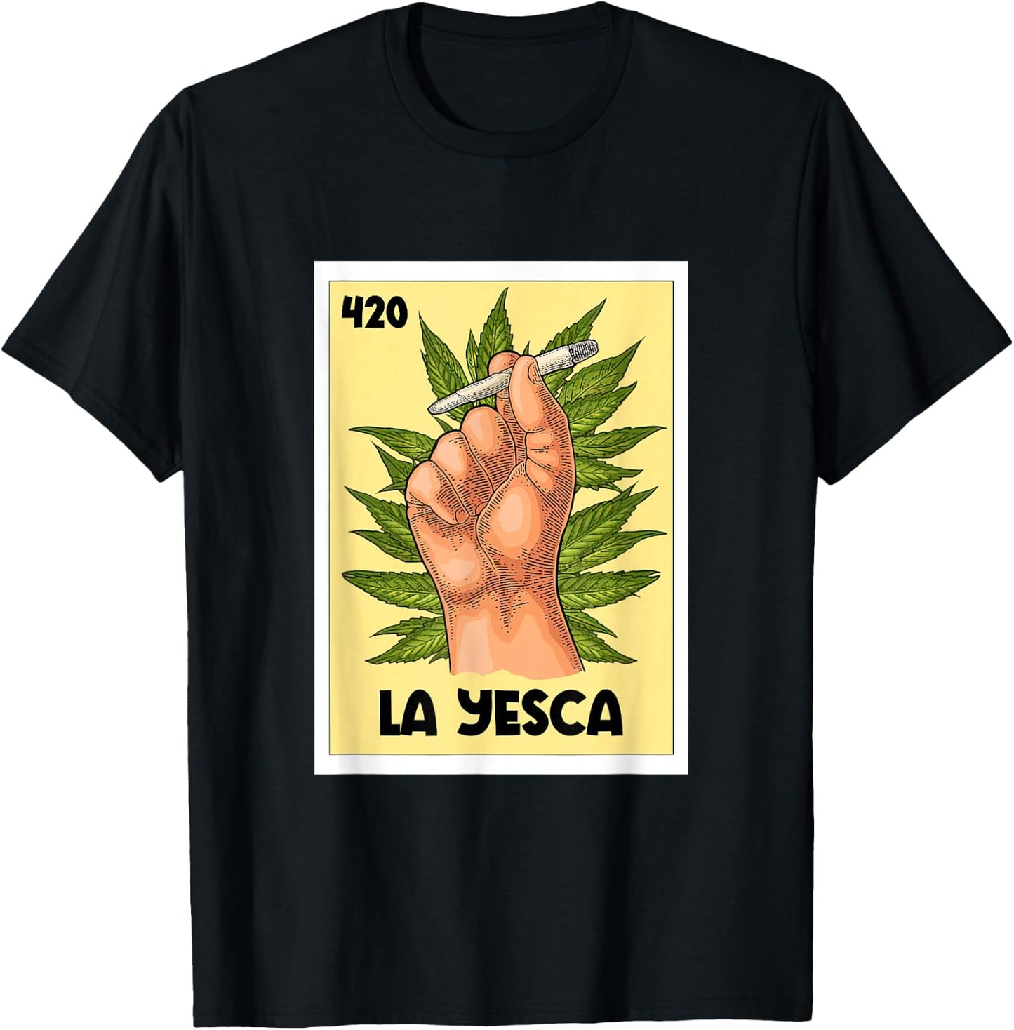 La Yesca Mexican Bingo Card Game Cannabis Weed Marijuana 420 T-Shirt - T-Shirt | Black