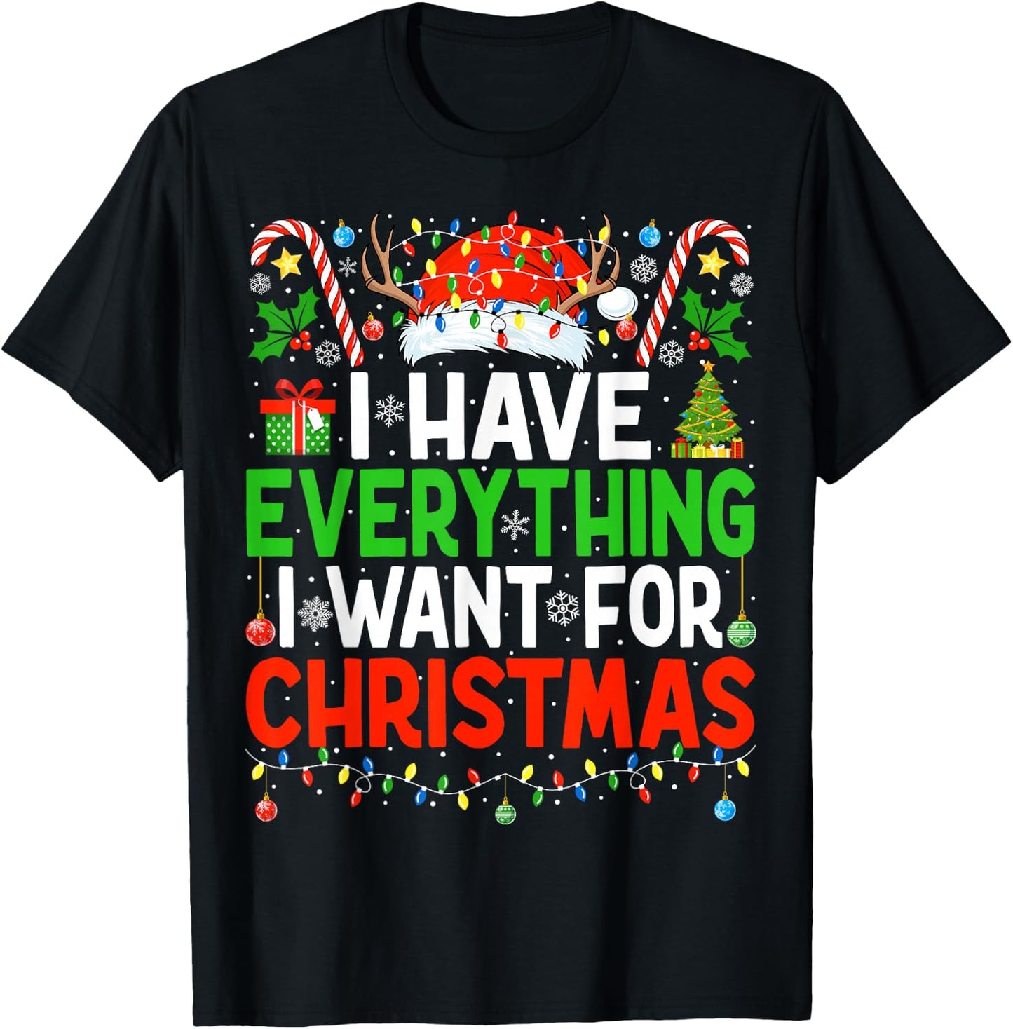 I Have Everything I Need Couples Pajamas Christmas Couple T-Shirt - T-Shirt | Black