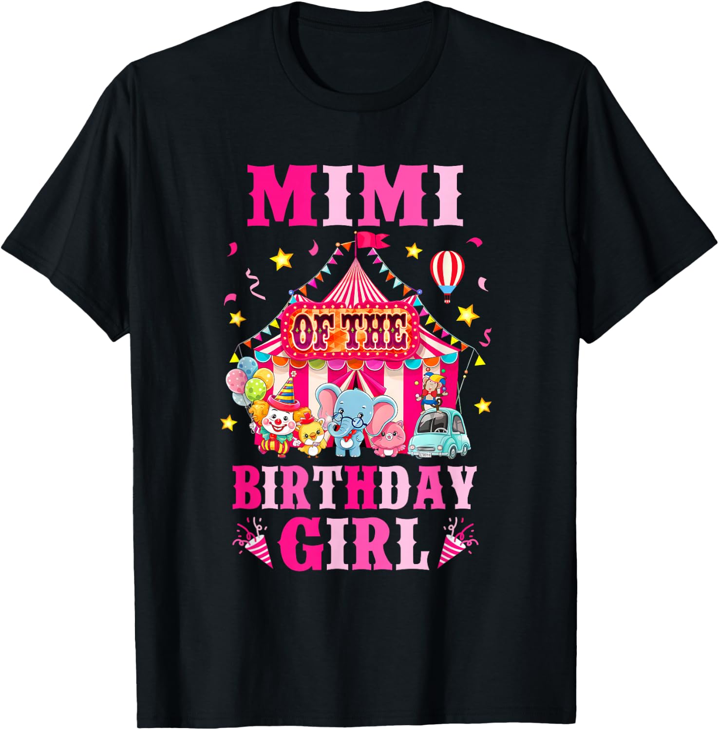 Mimi Of The Birthday Girl Circus Carnival Family Party T-Shirt - T-Shirt | Black