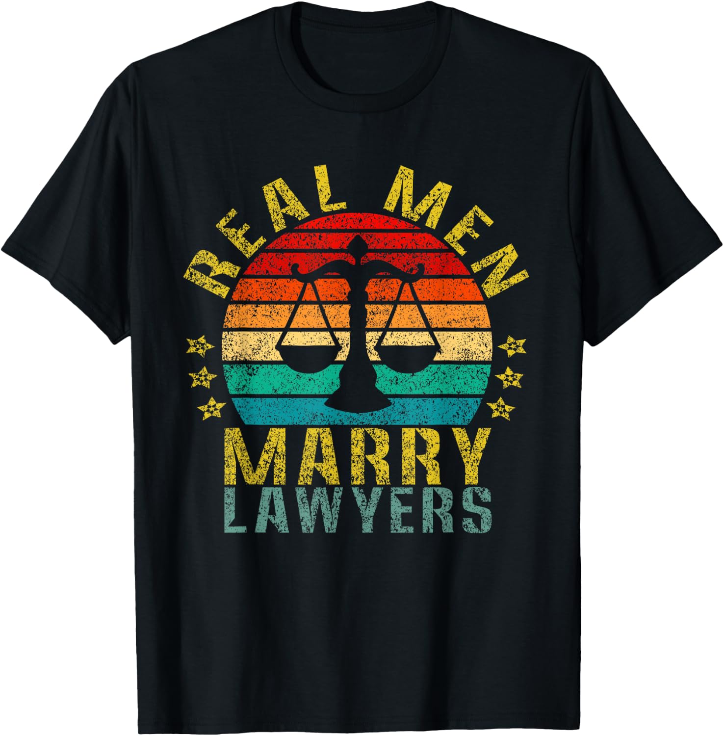 Real Men Marry Lawyers Funny Retro T-Shirt - T-Shirt | Black