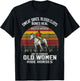 Only The Strongest Old Women Ride Horses Funny Horse Lovers T-Shirt - T-Shirt | Black