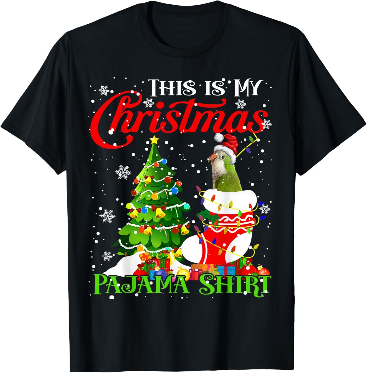 This is My Xmas Pajama Shirt Quaker Parrot In Xmas Sock T-Shirt - T-Shirt | Black