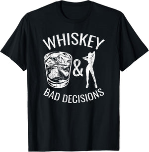 Whiskey Bad Decisions T-Shirt - T-Shirt | Black