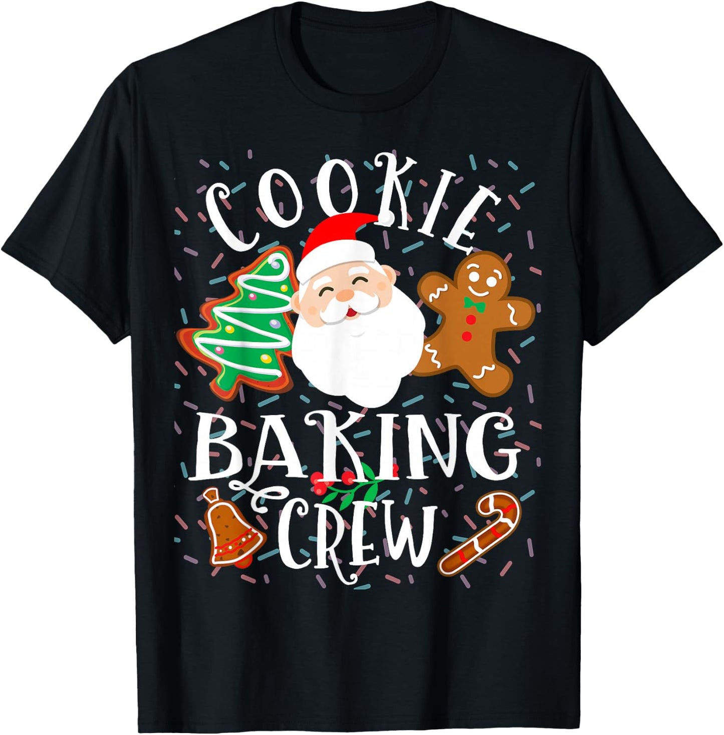 Christmas Cookie Baking Crew Cookie Crew Family Christmas T-Shirt - T-Shirt | Black