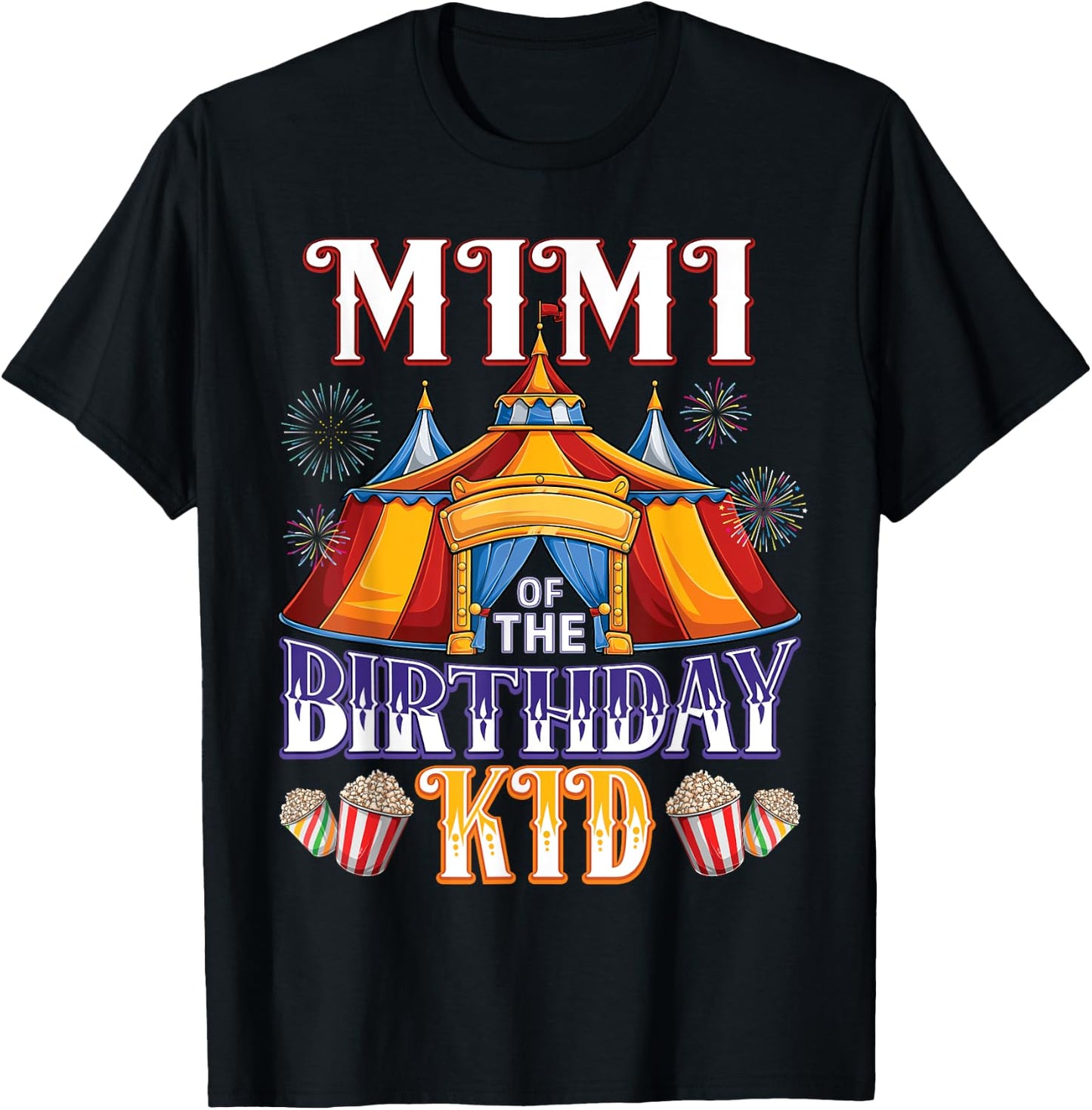Mimi Of The Birthday Ringmaster Circus Party T-Shirt - T-Shirt | Black