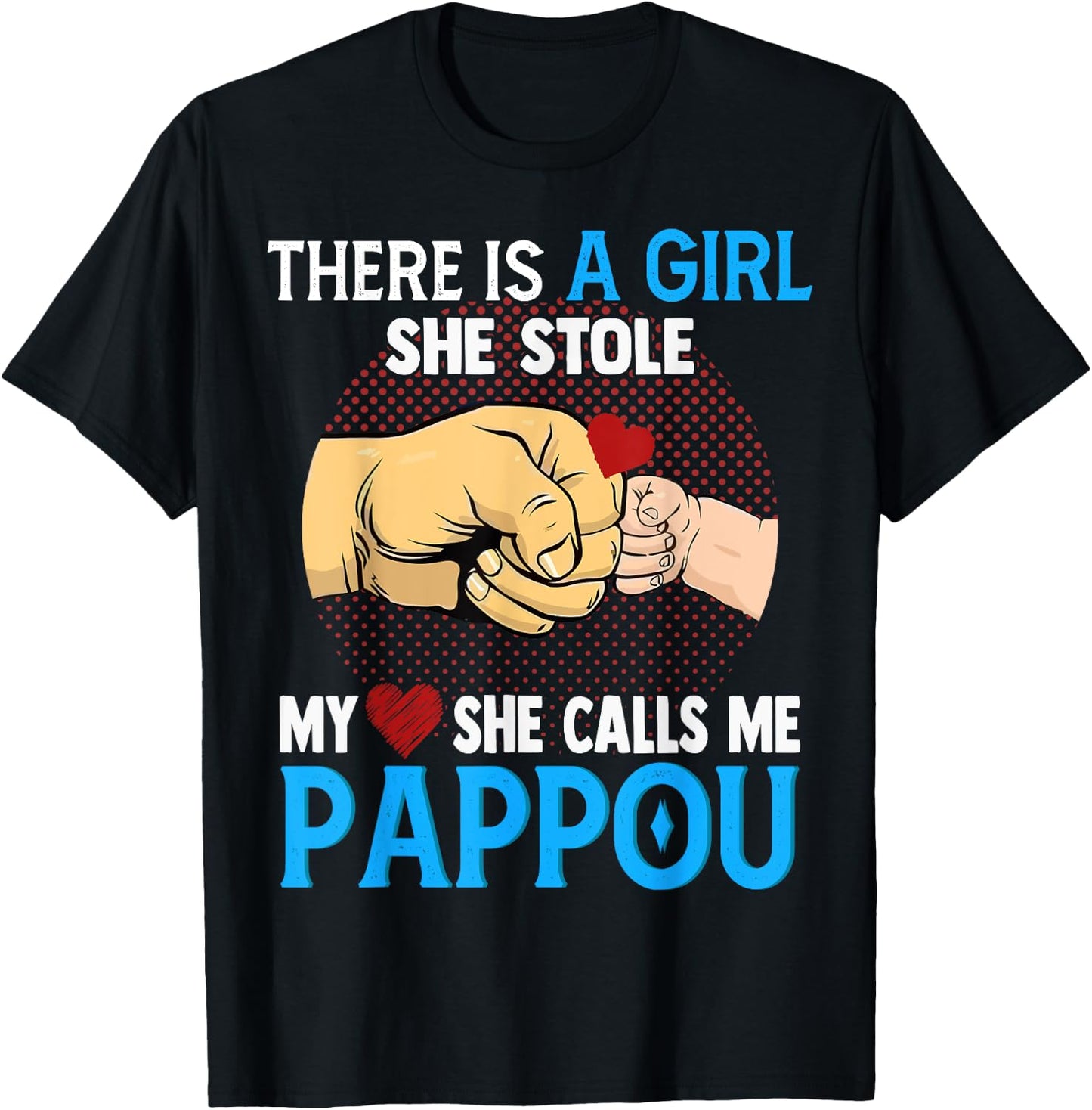 Pappou Fathers Day From Wife And Daughter She Stole My Heart T-Shirt - T-Shirt | Black