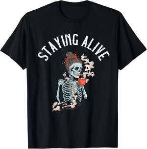 Coffee Drinking Skeleton - Staying Alive Vintage Women Girl T-Shirt - T-Shirt | Black