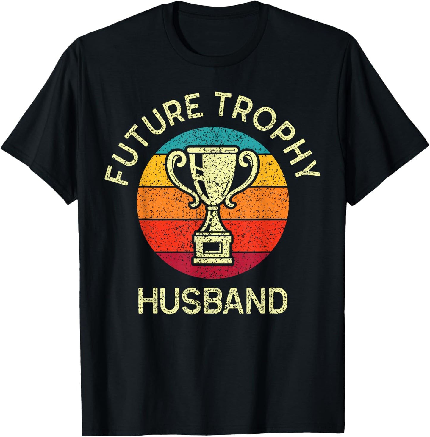 Funny Bachelor Party Future Husband Men's Groom Trophy Gag T-Shirt - T-Shirt | Black