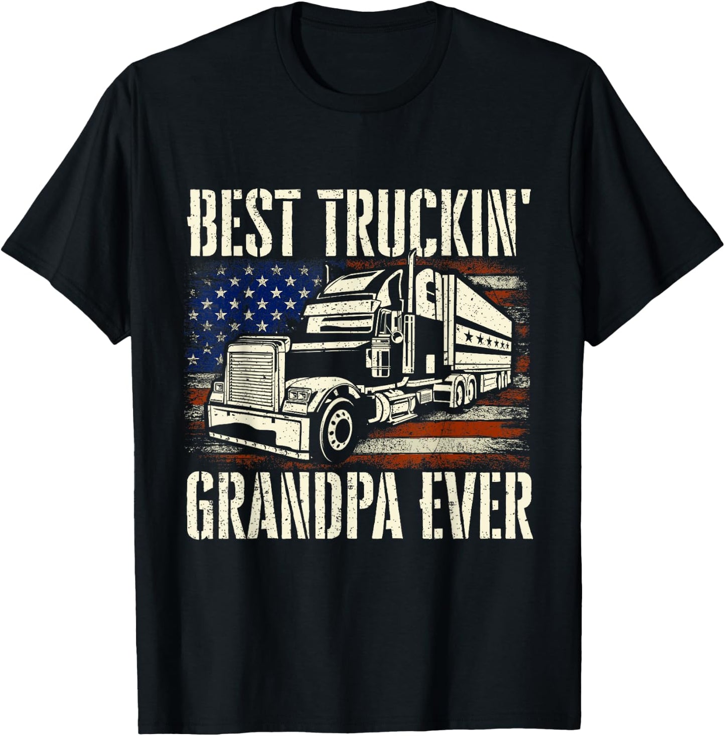 Best Truckin' Grandpa - Big Rig Semi Truck Driver Trucker T-Shirt - T-Shirt | Black
