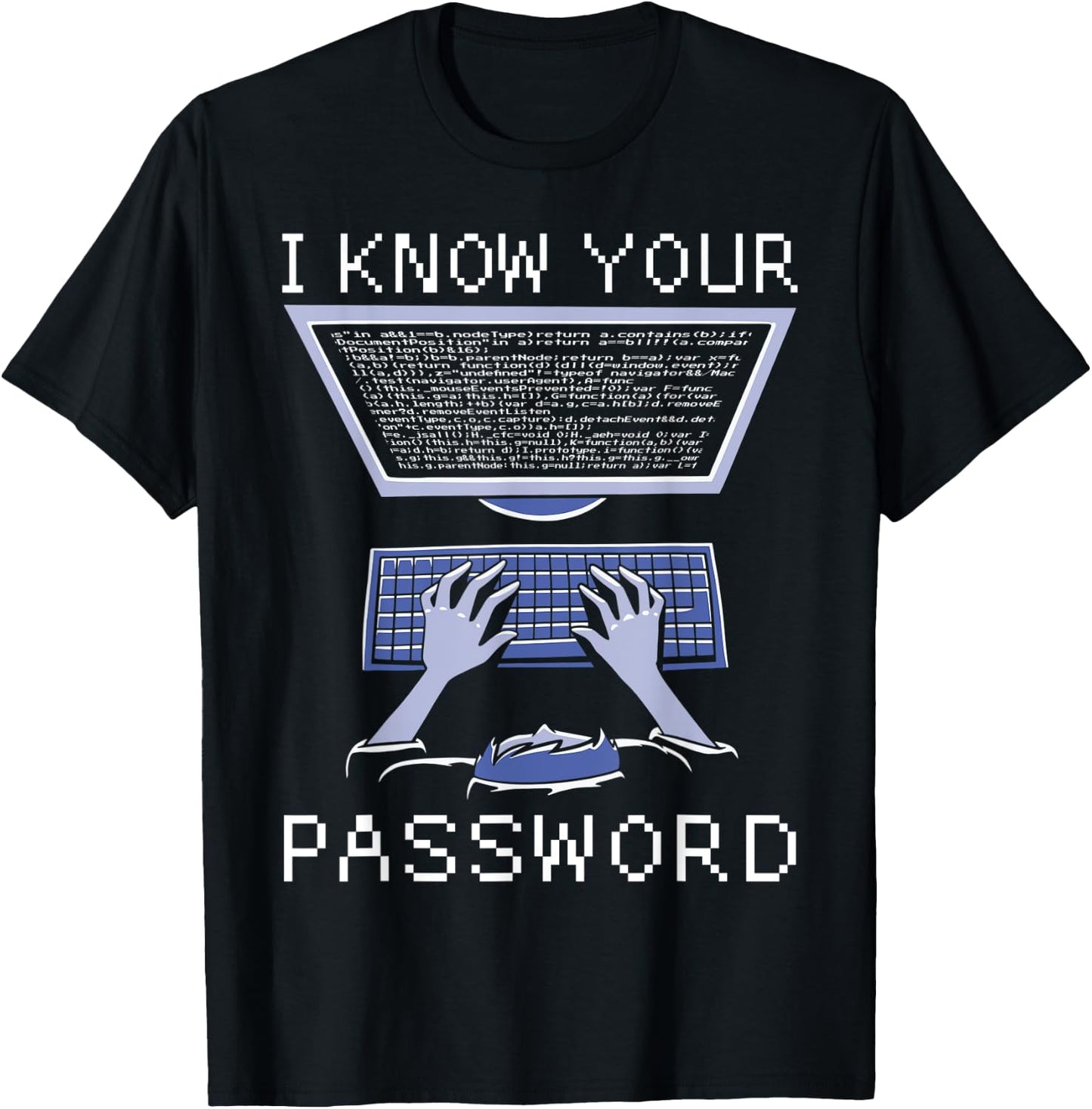 Coding Programmer Software Developer Hacker Admin Nerd T-Shirt - T-Shirt | Black