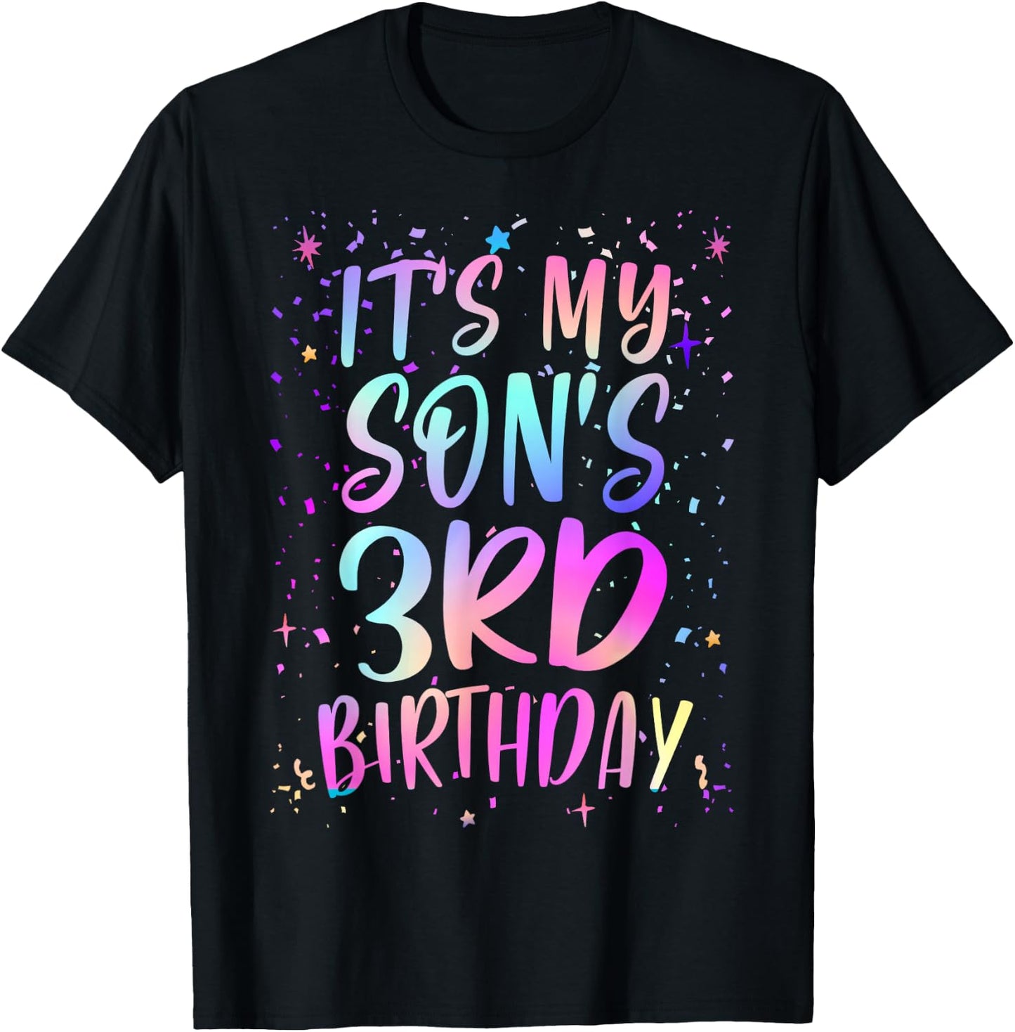 It's My Son's 3rd Birthday Colorful Happy 3 Years Old T-Shirt - T-Shirt | Black