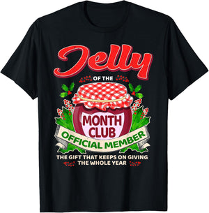 Christmas Jelly Of The Month Club Official Member Funny Xmas T-Shirt - T-Shirt | Black
