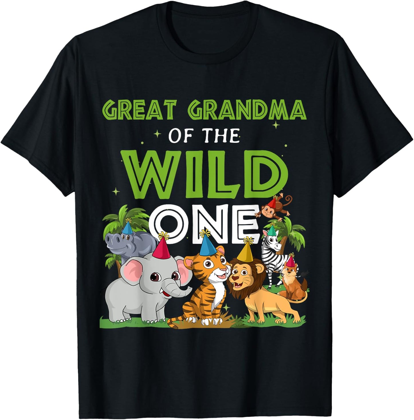 Great Grandma of the Wild One Zoo Birthday Safari Jungle Ani T-Shirt - T-Shirt | Black