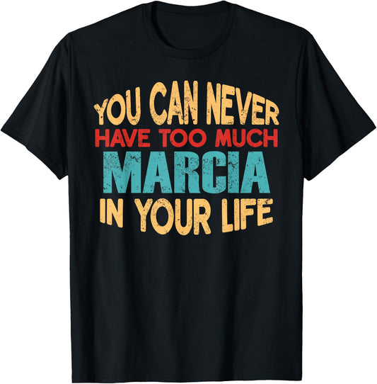 Funny Marcia Personalized First Name Joke Item T-Shirt - T-Shirt | Black